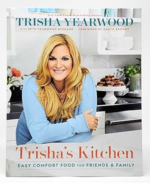 Bild des Verkufers fr Trisha's Kitchen: Easy Comfort Food for Friends and Family [SIGNED] zum Verkauf von Underground Books, ABAA