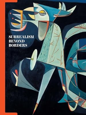 Bild des Verkufers fr Surrealism Beyond Borders zum Verkauf von GreatBookPrices