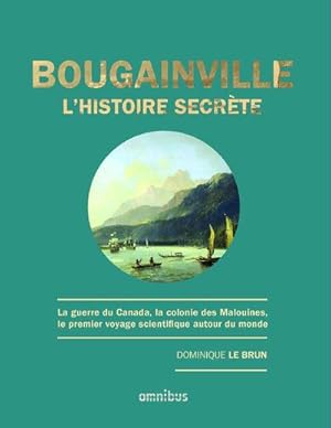 Bougainville ; l'histoire secrète