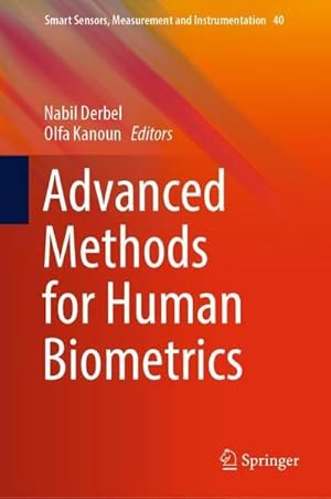 Bild des Verkufers fr Advanced Methods for Human Biometrics zum Verkauf von AHA-BUCH GmbH