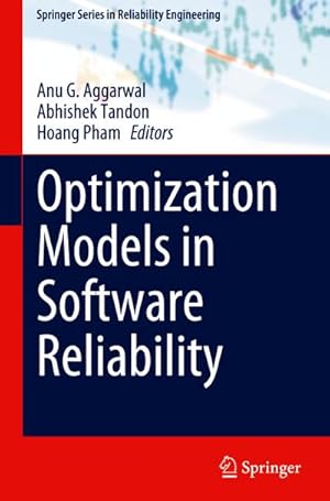 Bild des Verkufers fr Optimization Models in Software Reliability zum Verkauf von AHA-BUCH GmbH