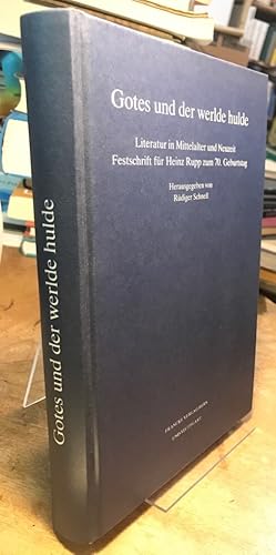 Immagine del venditore per Gotes und der werlde hulde. Literatur in Mittelalter und Neuzeit. Festschrift fr Heinz Rupp zum 70. Geburtstag. venduto da Antiquariat Thomas Nonnenmacher