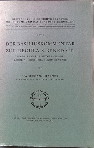 Bild des Verkufers fr Der Basiliuskommentar zur Regula S. Benedicti: Ein Beitrag zur Autorenfrage karolingischer Regelkommentare. Beitrge zur Geschichte des Alten Mnchtums und des Benediktinerordens; Heft 23. zum Verkauf von books4less (Versandantiquariat Petra Gros GmbH & Co. KG)