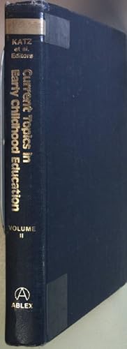 Seller image for Current Topics in Early Childhood Education: VOL.II. for sale by books4less (Versandantiquariat Petra Gros GmbH & Co. KG)