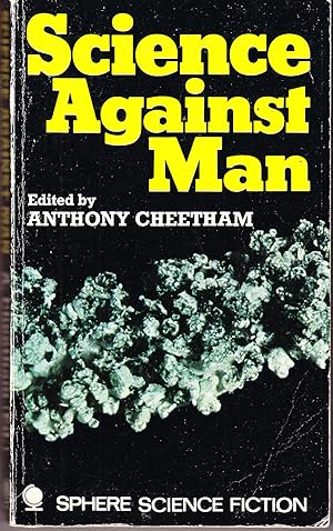 Seller image for Science Against Man for sale by John Thompson