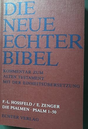 Seller image for Die Psalmen; Teil: 1., Psalm 1 - 50. Die neue Echter-Bibel, Kommentar zum Alten Testament mit der Einheitsbersetzung ; Lfg. 29. for sale by books4less (Versandantiquariat Petra Gros GmbH & Co. KG)