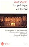 Bild des Verkufers fr La Politique En France zum Verkauf von RECYCLIVRE