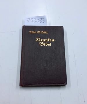 Kleine Bibel für Kranke und ihre Freunde