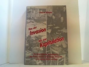 Seller image for Von der Invasion bis zur Kapitulation. for sale by Antiquariat Uwe Berg