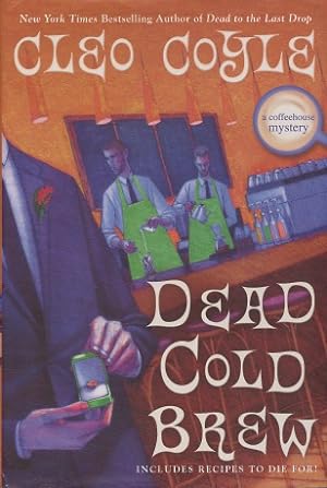Seller image for Dead Cold Brew (A Coffeehouse Mystery) for sale by Kenneth A. Himber