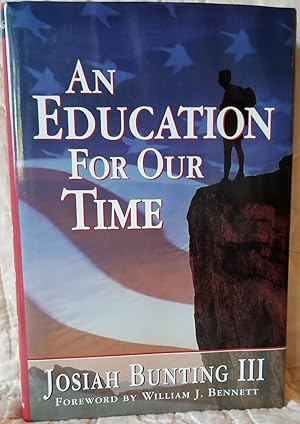 Seller image for An Education for Our Time for sale by CS Books and More