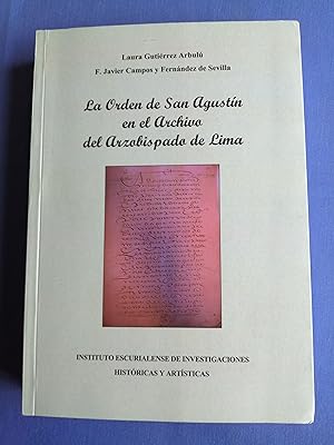 Imagen del vendedor de La Orden de San Agustn en el Archivo del Arzobispado de Lima a la venta por Perolibros S.L.