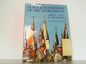 Imagen del vendedor de Flags and Standards of the Third Reich Army, Navy and Air Force 1933-1945. a la venta por Antiquariat Ehbrecht - Preis inkl. MwSt.