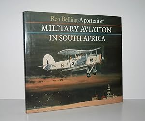 Bild des Verkufers fr A Portrait of Military Aviation in South Africa zum Verkauf von Nugget Box  (PBFA)