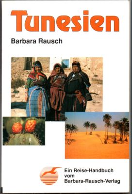 Seller image for Tunesien. Ein Reise-Handbuch. for sale by Leonardu