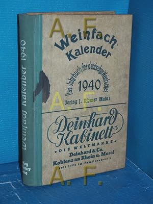 Seller image for Jahrbuch des deutschen Weinfaches, Weinfach-Kalender 1940, 56. Jahrgang for sale by Antiquarische Fundgrube e.U.