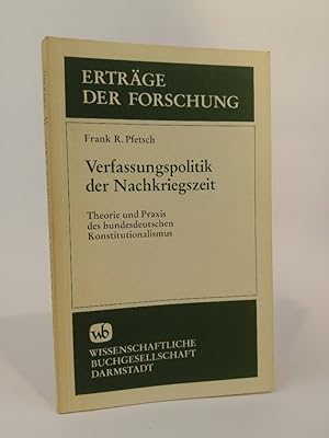 Seller image for Verfassungspolitik der Nachkriegszeit Theorie und Praxis des bundesdeutschen Konstitutionalismus for sale by ANTIQUARIAT Franke BRUDDENBOOKS