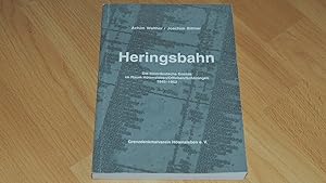 Bild des Verkufers fr Heringsbahn: Die innerdeutsche Grenze bei Htensleben, Offleben und Schningen 1945 bis 1952. zum Verkauf von Versandantiquariat Ingo Lutter