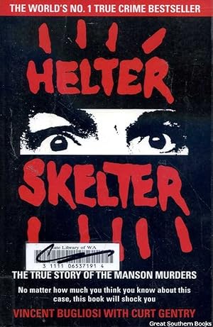 Immagine del venditore per Helter Skelter: The True Story of the Manson Murders venduto da Great Southern Books