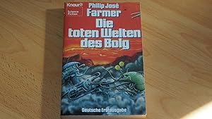 Die toten Welten des Bolg. Science-Fiction-Roman. (Knaur Taschenbücher. Fantasy).