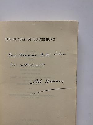 Les Noyers d' Altenburg [ ENVOI de l' Auteur ]