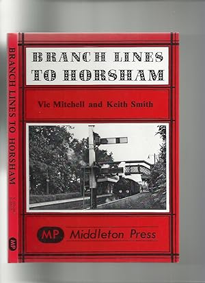 Branch Line to Horsham (Branch Lines)