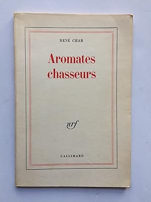 Aromates Chasseurs [ ENVOI de l' Auteur ]