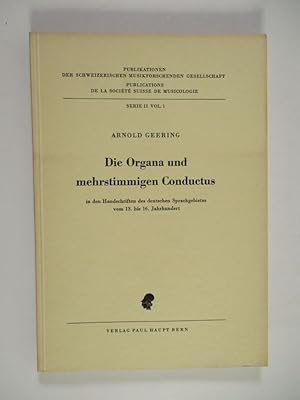 Die Organa und mehrstimmigen Conductus in den Handschriften des deutschen Sprachgebietes vom 13. ...