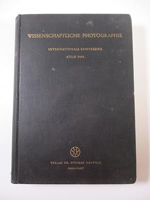Seller image for Wissenschaftliche Photographie. Ergebnisse der Internationalen Konferenz fr wissenschaftliche Photographie. Kln 24. - 27. September 1956. for sale by Antiquariat Bookfarm