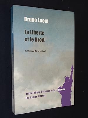 Seller image for La libert et le droit for sale by Tant qu'il y aura des livres