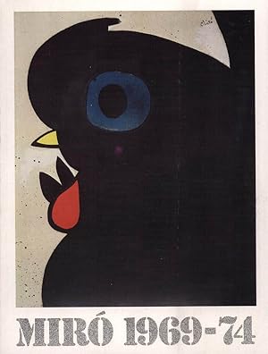 MIRO. Paintings and Sculpture 1969-1974