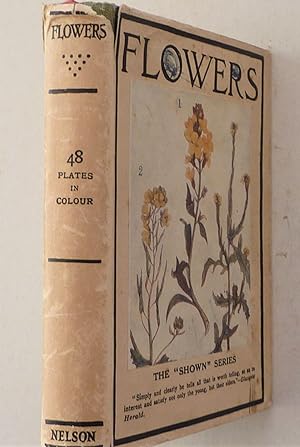 Flowers - The "Shown" series