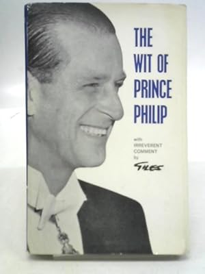 Seller image for The Wit of Prince Philip for sale by World of Rare Books