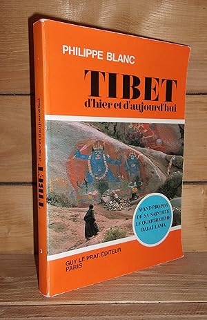 Immagine del venditore per TIBET D'HIER ET D'AUJOURD'HUI : Avant-Propos De Sa Saintet Le Quatorzime Dala Lama venduto da Planet's books