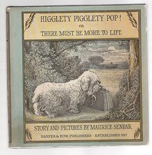 Image du vendeur pour Higglety Pigglety Pop! or There Must Be More to Life mis en vente par McCormick Books
