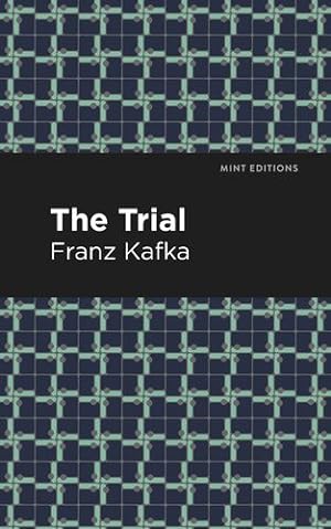 Immagine del venditore per The Trial (Mint Editions) by Kafka, Franz [Paperback ] venduto da booksXpress
