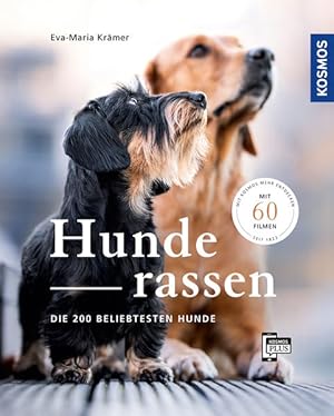 Hunderassen Die 200 beliebtesten Hunde. Mit 60 Filmen.