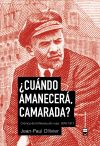 ¿Cuándo amanecerá, camarada? : crónica de la revolución rusa: 1876-1917