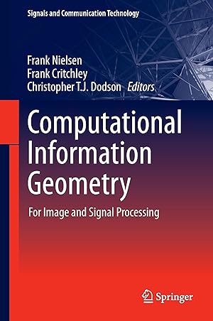 Imagen del vendedor de Computational Information Geometry a la venta por moluna