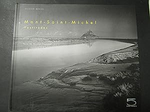 Seller image for Mriel Olivier. Mont-Saint-Michel. Vastitudes. 5 Continents. 2006 for sale by Amarcord libri