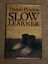 Immagine del venditore per Slow Learner: Early Stories venduto da THE BOOKSNIFFER