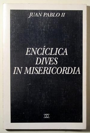 Imagen del vendedor de ENCCLICA. DIVES IN MISERICORDIA - Madrid 1998 a la venta por Llibres del Mirall
