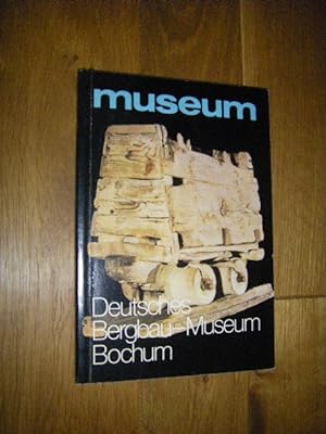 Museum. Ausgabe Juli 1978: Deutsches Bergbau-Museum Bochum