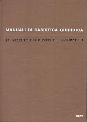 Seller image for Lo statuto dei diritti dei lavoratori for sale by librisaggi