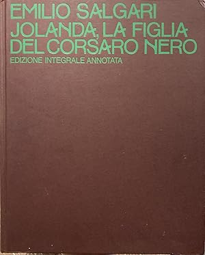 EMILIO SALGARI JOLANDA, LA FIGLIA DEL CORSARO NERO