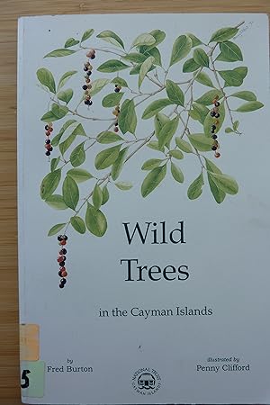 Immagine del venditore per Wild Trees in the Cayman Islands venduto da Amnesty Bookshop - Brighton