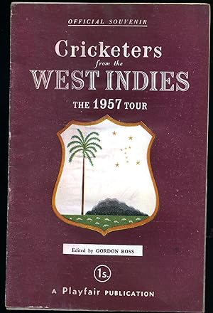 Seller image for Cricketers From the West Indies | The Official Souvenir of the 1957 Tour of England for sale by Little Stour Books PBFA Member