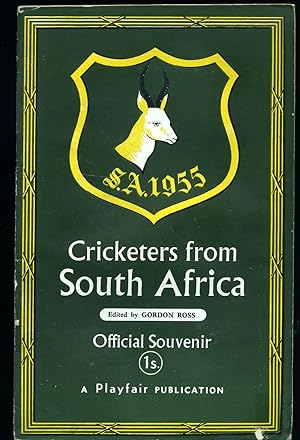 Seller image for Cricketers From South Africa | The Official Souvenir of the 1955 Tour of England for sale by Little Stour Books PBFA Member