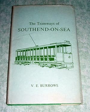 Seller image for The Tramways of Southend-on-Sea. for sale by Antiquariat  Lwenstein