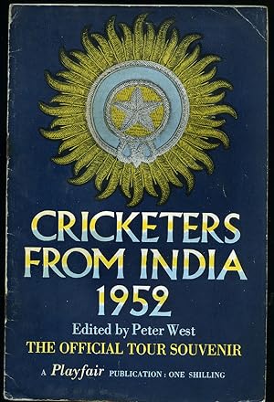 Seller image for Cricketers From India | The Official Souvenir of the 1952 Tour of England for sale by Little Stour Books PBFA Member